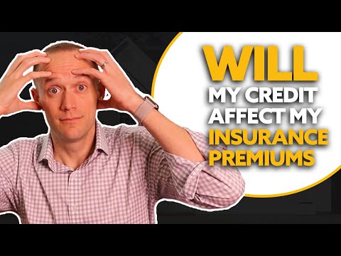 Will Your Credit Score Affect Your Insurance Premium?