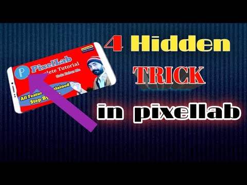 4 Hidden Tricks In Pixellab || Pixellab Se Editing kaise Kare || Pixellab Editing || pixellab tricks