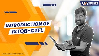 Unlocking ISTQB | Introduction to ISTQB | ISTQB Foundation Level | QAPreneur