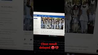 cbse class 10 result delayed 🥺😱😭😱#cbse2022 #cbselatestnews #cbseresult2022 #cbseclass10 #cbseclass12