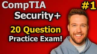 CompTIA Security+ 20 Question Practice Exam