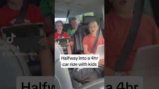 Halfway into a 4hr Car Ride with Kids #vacation #funny #carride