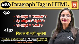 #23 Paragraph Tag in HTML with Example | How to set align paragraph Left/ Right/ Center in HTML?