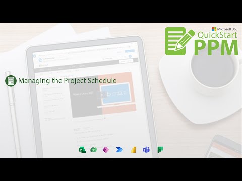 QuickStart PPM - Managing the Project Schedule