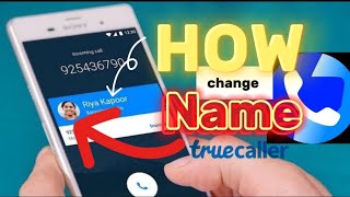 How to Change the Name on Your True caller Account | Updated 2025 Guide