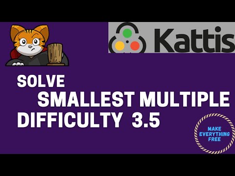 Kattis Solutions: Smallest Multiple  python