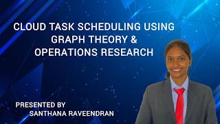 Application of Graph Theory and Operations Research in Cloud Task Scheduling