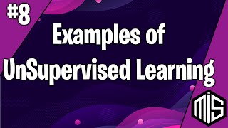👨‍🏫Lesson 8: Examples of Unsupervised Learning
