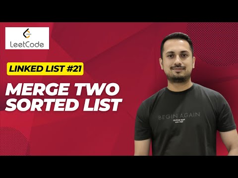 Day 22, Merge two sorted list, LeetCode problems #21 ,  Linked List #75dayscodingchallenge