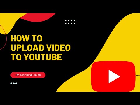 How to upload video on YouTube?
