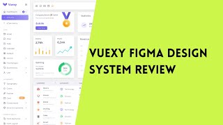 🥇 VUEXY FIGMA DESIGN SYSTEM REVIEW | FIGMA DESIGN SYSTEM