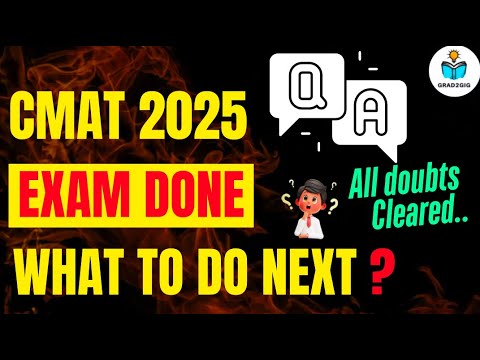 CMAT 2025 DONE !! WHAT NEXT ? || DOUBTS !! || MUST WATCH