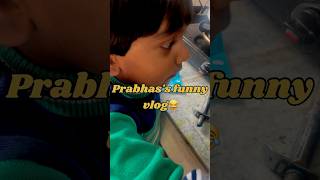 Prabhas’s funny vlog #shorts #minivlog