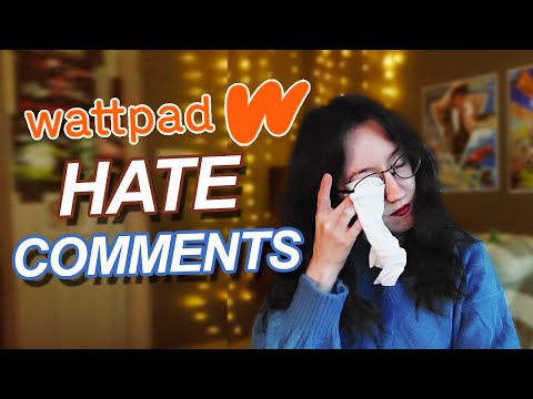 Dealing with HATE on Wattpad | Wattpad Wednesdays