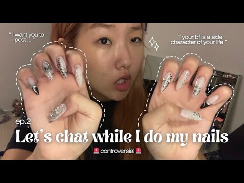 WHY DO YOU ONLY POST YOUR BOYFRIEND ON SOCIAL MEDIA {let’s chat while i do my nails - ep.2}