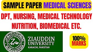 Ziauddin University Medical Sciences Entrance Test 2024 | Sample Paper Breakdown & Preparation Guide