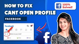 How to fix can't open profile Facebook 2024: Facebook Troubleshooting