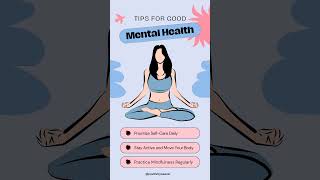 Tips for good mental health 👌 ✨️  #mentalhealthjourney #mentalhealthisimportant #mentalhealth