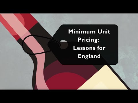 Minimum Unit Pricing: Lessons for England - IAS webinar