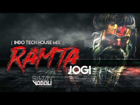 Ramta Jogi ( Indo Tech House Mix ) - Sajan Vadali Remix | Taal