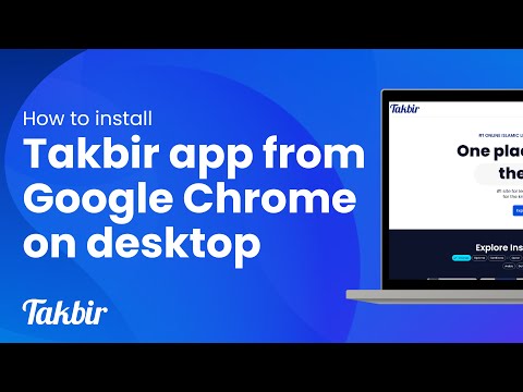 How to install Takbir app on desktop using Google Chrome | Quick & Easy Guide