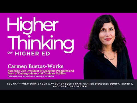 E22: You Can’t Polytechnic Your Way Out of Equity Gaps: Equity, Identity, & the Future of STEM