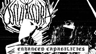 Oscillascura - Enhanced Capabilities (Single)
