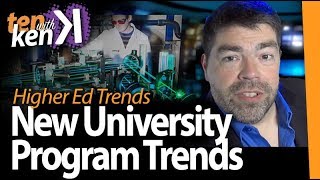 New University Program Trends: Higher Ed Innovation