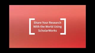 ScholarWorks Deposit Tutorial