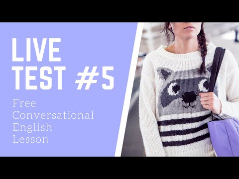 Live Test #5