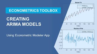 How to Create an ARIMA Model Using Econometric Modeler App