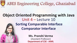 Lecture 10 (Unit 4) ||Sorting Comparable Interface Comparator Interface || OOPs with Java