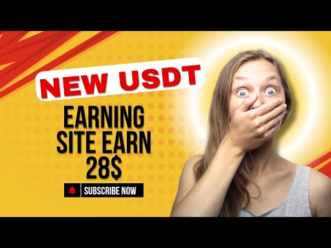 Best usdt earning site2025/New usdt minning site/Earn daily profit/Withdrawl proof/Long term earning