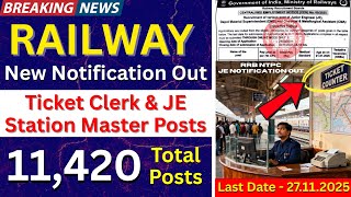 11,420 Vacancy ♦️ Railway Ticker Clerk Notification 2025 Tamil / RRB NTPC (Graduate & Undergraduate)