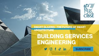 Smart Glazing - the Future of Smart Architecture