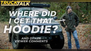 My wool hooded anorak, ScanGauge III and other viewer comments • TruckTalk 02