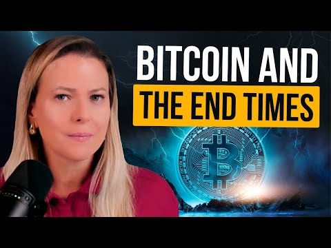 Bitcoin and The End Times - With Dr. Thaila Campos from Rich Christian