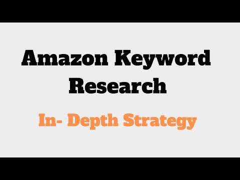 Keyword Research Process For Amazon - Our In-depth Strategy