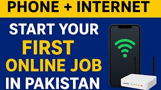 Internet + phone Only? Today journey begin your online work | Daily Narowal 
