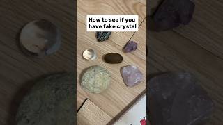 How to test the Authenticity of crystal?🧐 #crystals #shorts