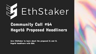 Community Call #64: Hegotá Proposed Headliners