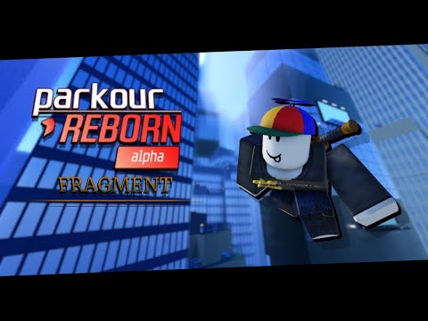 finding fragment in parkour reborn (roblox)