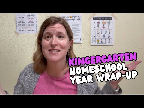 Homeschool Kindergarten year wrap up