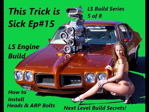 How to Install Heads on 5.3 LS Engine--This Trick is Sick Ep#15 of LS Engine Build Series/Must Watch