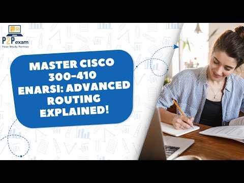 Master Cisco 300-410 ENARSI: Advanced Routing Explained!