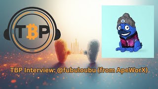 TBP Interview: Fubuloubu