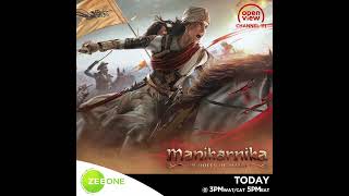 Zee One: Weekend Blockbuster | Manikarnika: The Queen of Jhansi | Kangana Ranaut