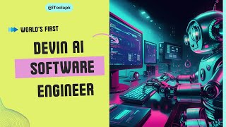Devin AI Software Engineer: All You About To Know 2024