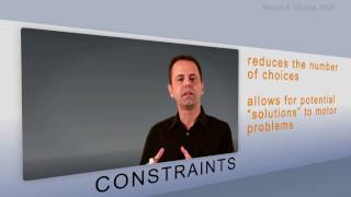 Constraints: A Theoretical Model to Understand Motor Development