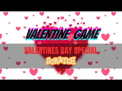 Valentines Special Game || Scratch 3.0 || Scratch Beginners Game